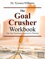 The Goal Crusher Workbook
