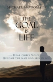 The Goal Is Life