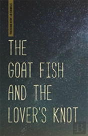 The Goat Fish And The Lover'S Knot