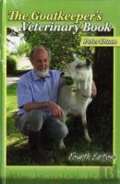 The Goatkeeper'S Veterinary Book 4th Edition