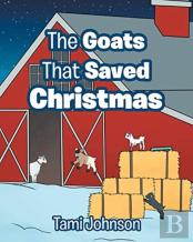 The Goats That Saved Christmas