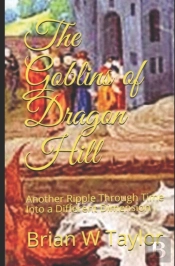 The Goblins Of Dragon Hill