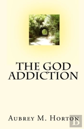 The God Addiction