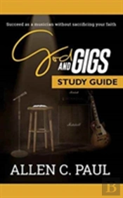 The God And Gigs Study Guide
