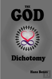 The God Dichotomy