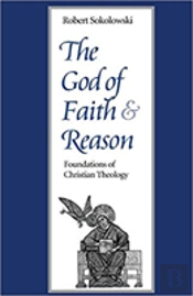 The God Of Faith And Reason