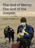 The God Of Mercy, The God Of The Gospels
