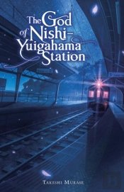 The God Of Nishi-Yuigahama Station