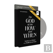 The God Of The How And When Study Guide With Dvd
