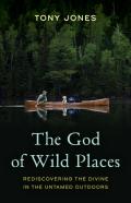 The God Of Wild Places