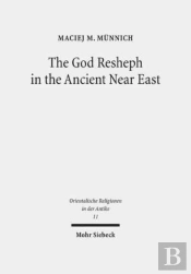The God Resheph In The Ancient Near East