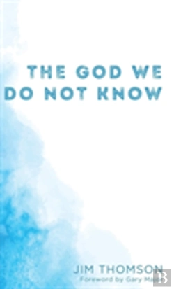 Bertrand.pt - The God We Do Not Know