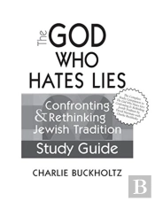 The God Who Hates Lies (Study Guide)