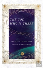 The God Who Is There