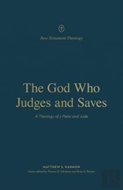 The God Who Judges And Saves