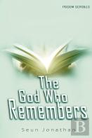The God Who Remembers