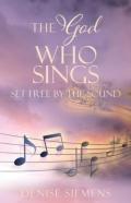 The God Who Sings