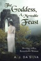 The Goddess, A Moveable Feast