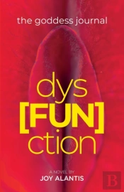 The Goddess Journal Dys(Fun)Ction