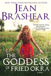 The Goddess Of Fried Okra (Large Print Edition)