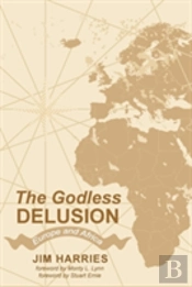 The Godless Delusion
