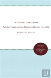 The Godly Rebellion