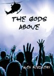 The Gods Above