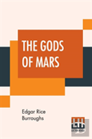The Gods Of Mars