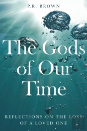 The Gods Of Our Time