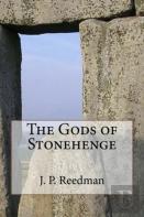 The Gods Of Stonehenge