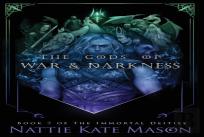 The Gods Of War And Darkness