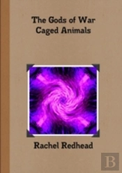 The Gods Of War - Caged Animals