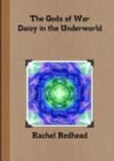 The Gods Of War - Daisy In The Underworld