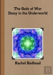 The Gods Of War - Daisy In The Underworld