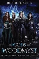 The Gods Of Woodmyst