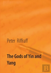 The Gods Of Yin And Yang