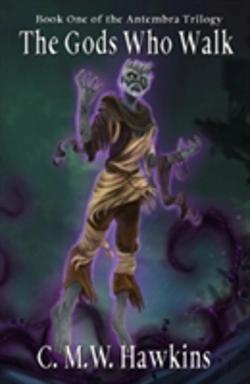 Bertrand.pt - The Gods Who Walk: Book One Of The Antembra Trilogy