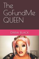 The Gofundme Queen