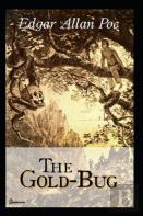 The Gold-Bug A Classic Illustrated Edition