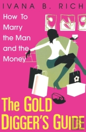 The Gold Diggers Guide
