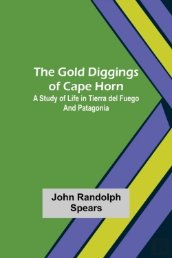 Bertrand.pt - The Gold Diggings Of Cape Horn