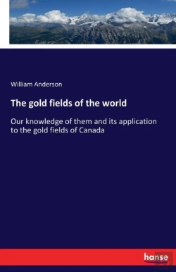 Bertrand.pt - The Gold Fields Of The World