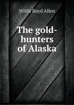 Bertrand.pt - The Gold-Hunters Of Alaska