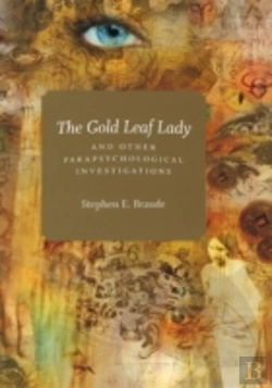 Bertrand.pt - The Gold Leaf Lady And Other Parapsychological Investigations
