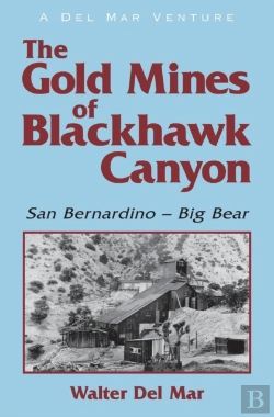 Bertrand.pt - The Gold Mines Of Blackhawk Canyon