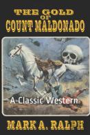 The Gold Of Count Maldonado