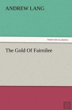 Bertrand.pt - The Gold Of Fairnilee