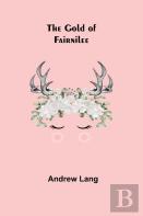 The Gold Of Fairnilee
