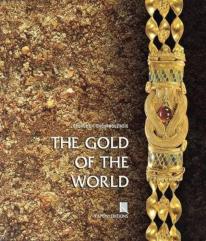 The Gold Of The World (English Language Edition)