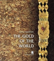 The Gold Of The World (English Language Edition)